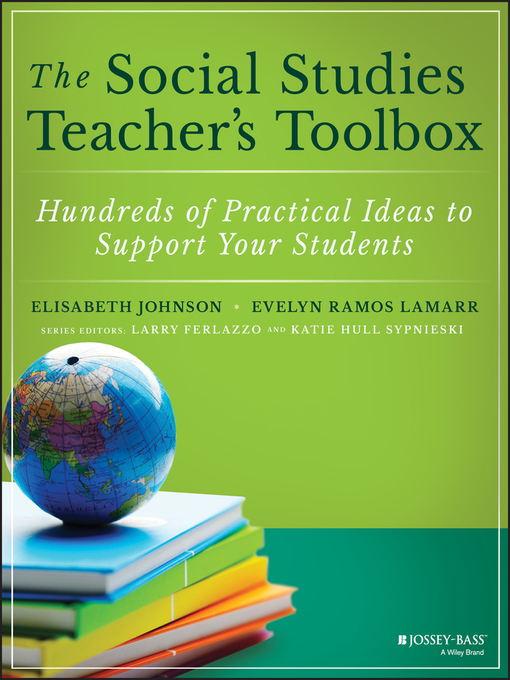 Title details for The Social Studies Teacher's Toolbox by Elisabeth Johnson - Available